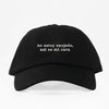 No Estoy Enojado - Dad Hat